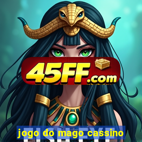 jogo do mago cassino